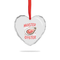 Funny Moister Than An Oyster Heart Crystal Glass Ornament Shucking Inappropriate Adult Humor - Wonder Print Shop