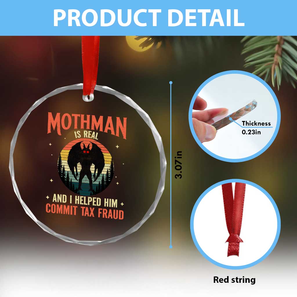 Funny Mothman Is Real And I Helped Him Commit Tax Fraud Crystal Glass Ornament Retro Cryptid Cryptozoology