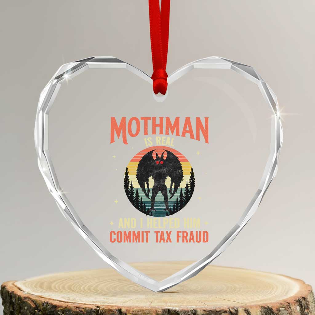Funny Mothman Is Real And I Helped Him Commit Tax Fraud Heart Crystal Glass Ornament Retro Cryptid Cryptozoology