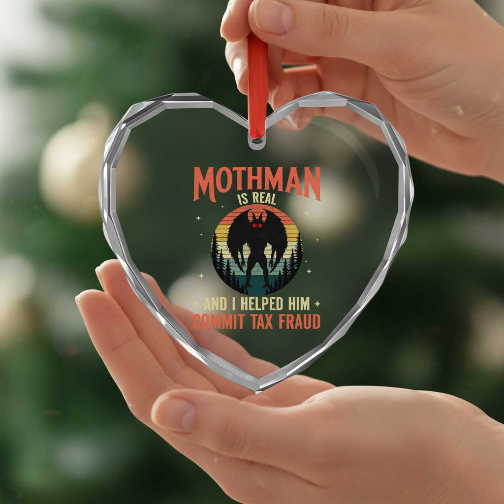 Funny Mothman Is Real And I Helped Him Commit Tax Fraud Heart Crystal Glass Ornament Retro Cryptid Cryptozoology