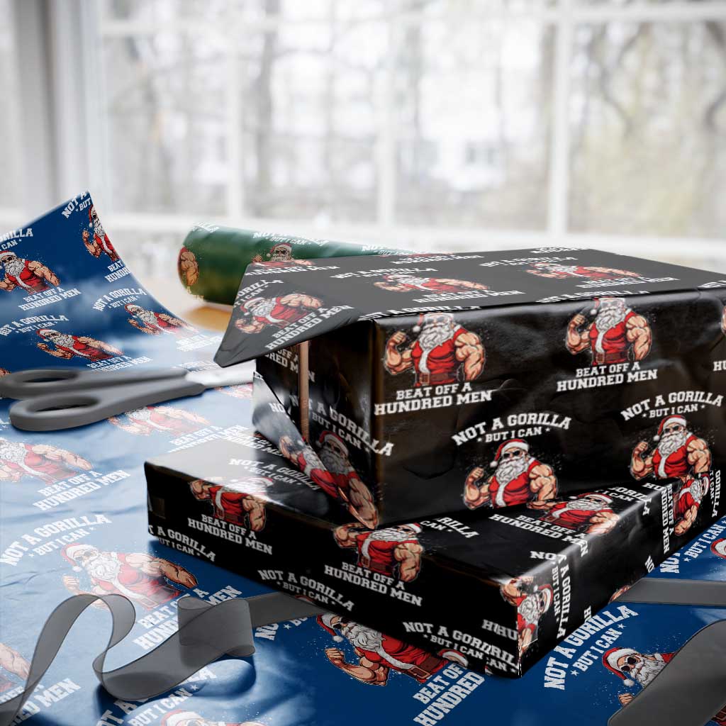 Funny Muscle Santa Wrapping Paper Roll Not A Gorilla But I Can Beat Off 100 Men Bodybuilder Christmas - Wonder Print Shop