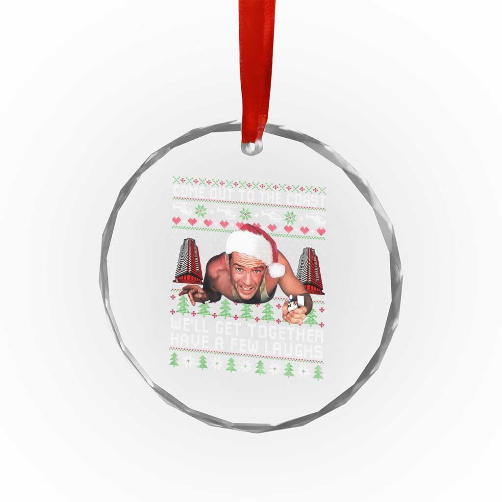 Funny Nakatomi Plaza Christmas Crystal Glass Ornament Come Out To The Coast John Xmas 80's Die Movie - Wonder Print Shop