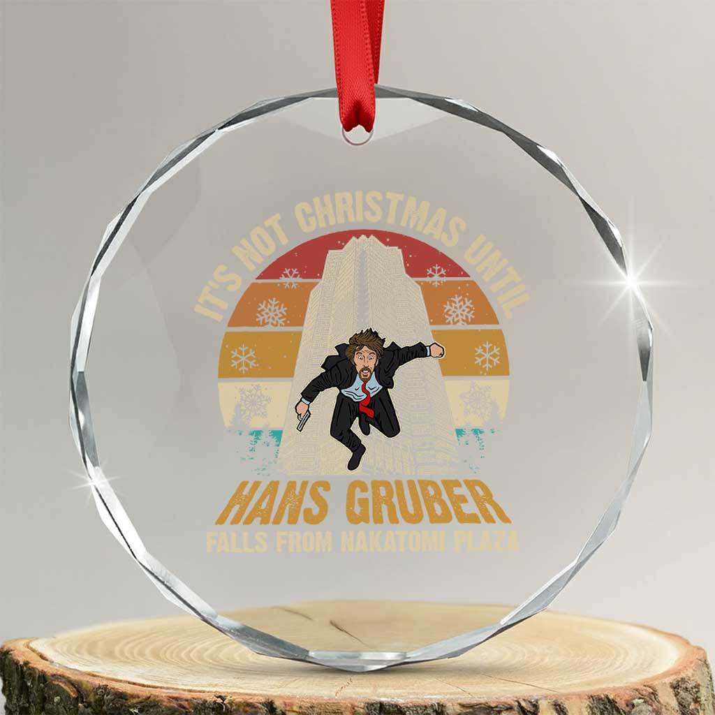 Funny Nakatomi Plaza Crystal Glass Ornament It's Not Christmas Until Hans Gruber Falls TS09