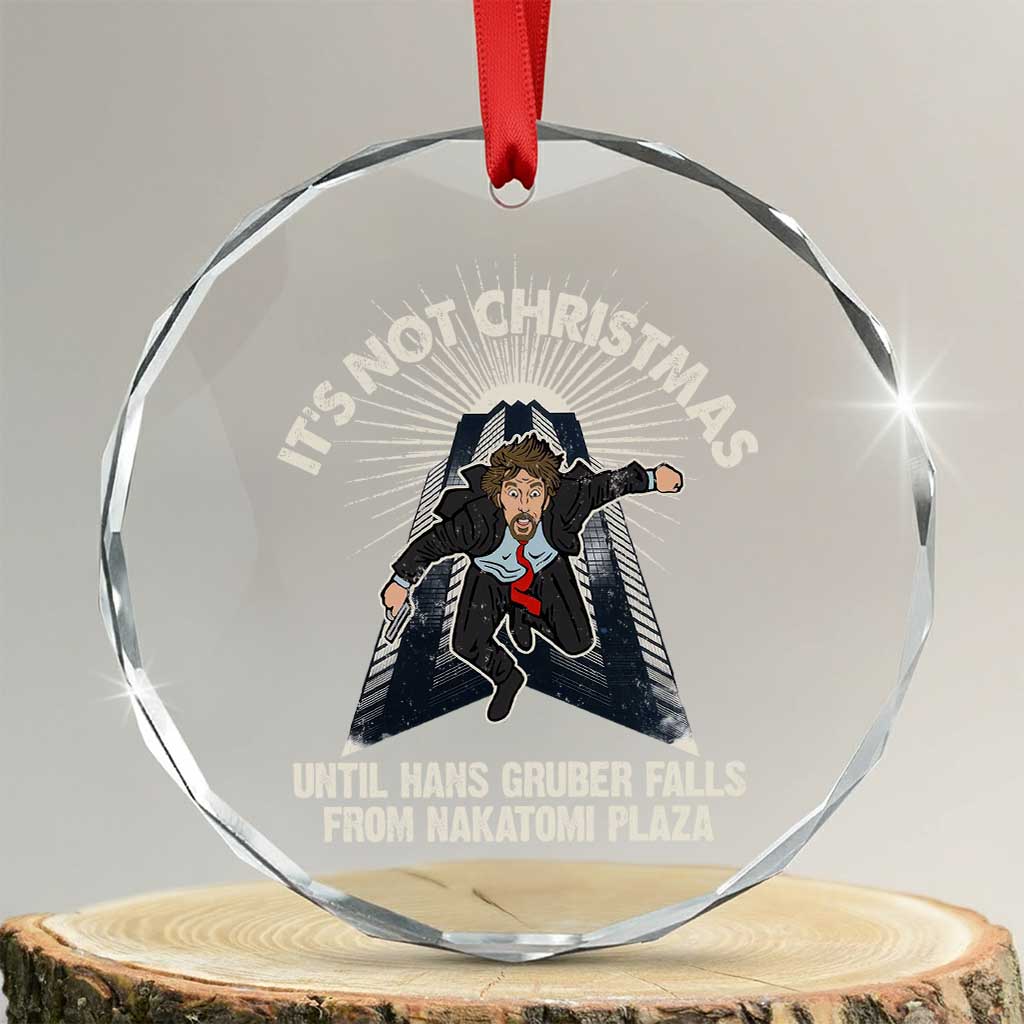 Funny Nakatomi Plaza Crystal Glass Ornament It's Not Xmas Until Hans Gruber Falls From Nakatomi Plaza TS11