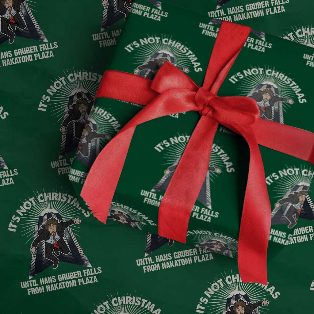 Funny Nakatomi Plaza Wrapping Paper Roll It's Not Christmas Until Hans Gruber Falls From Nakatomi Plaza - Wonder Print Shop