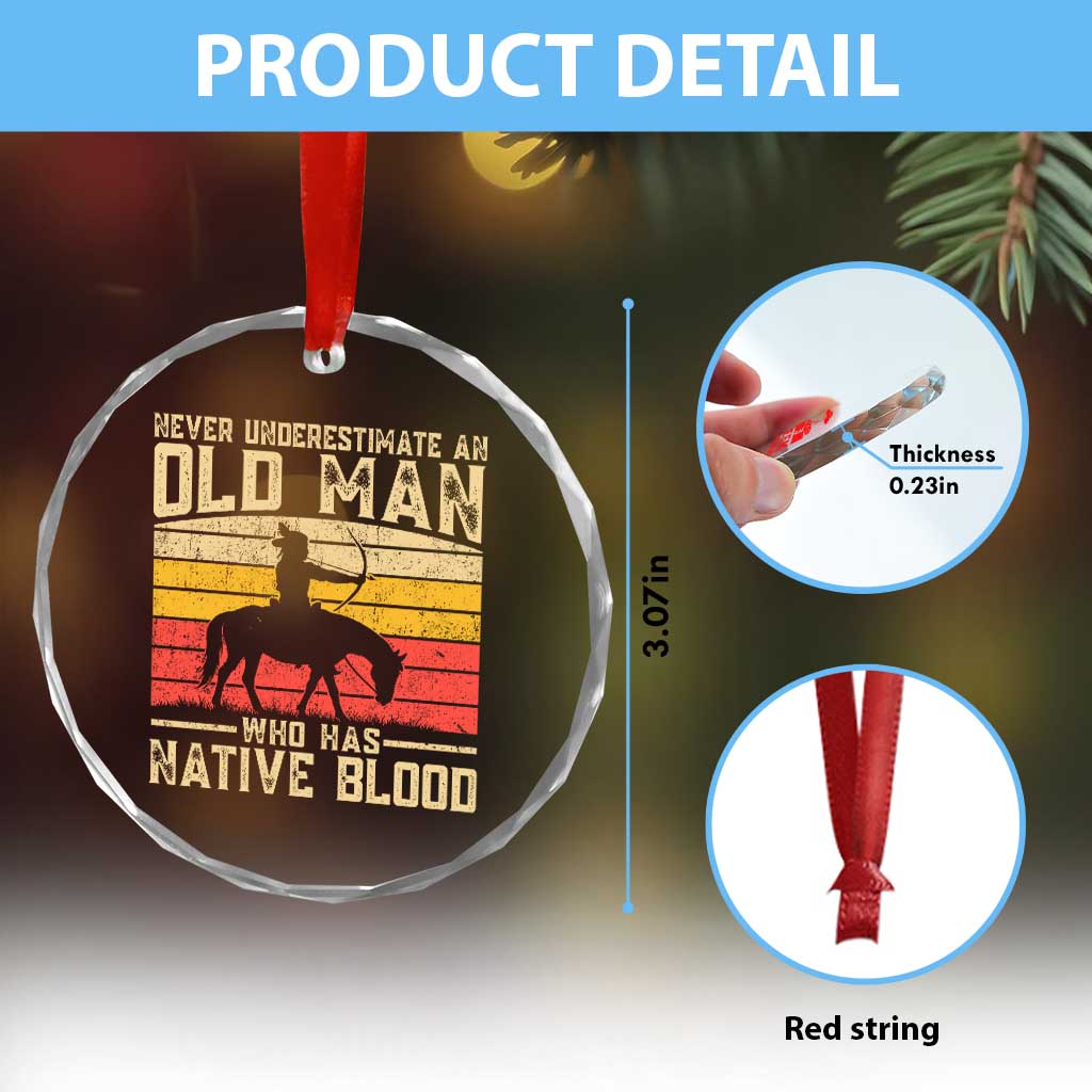 Funny Native American Crystal Glass Ornament Never Underestimate An Old Man Native American - Wonder Print Shop