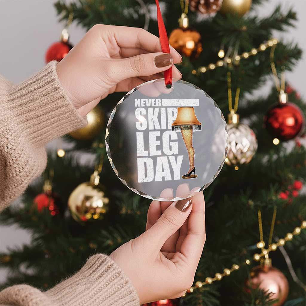 Funny Never Skip Leg Day Christmas Movie Crystal Glass Ornament Italian Leg Lamp - Wonder Print Shop