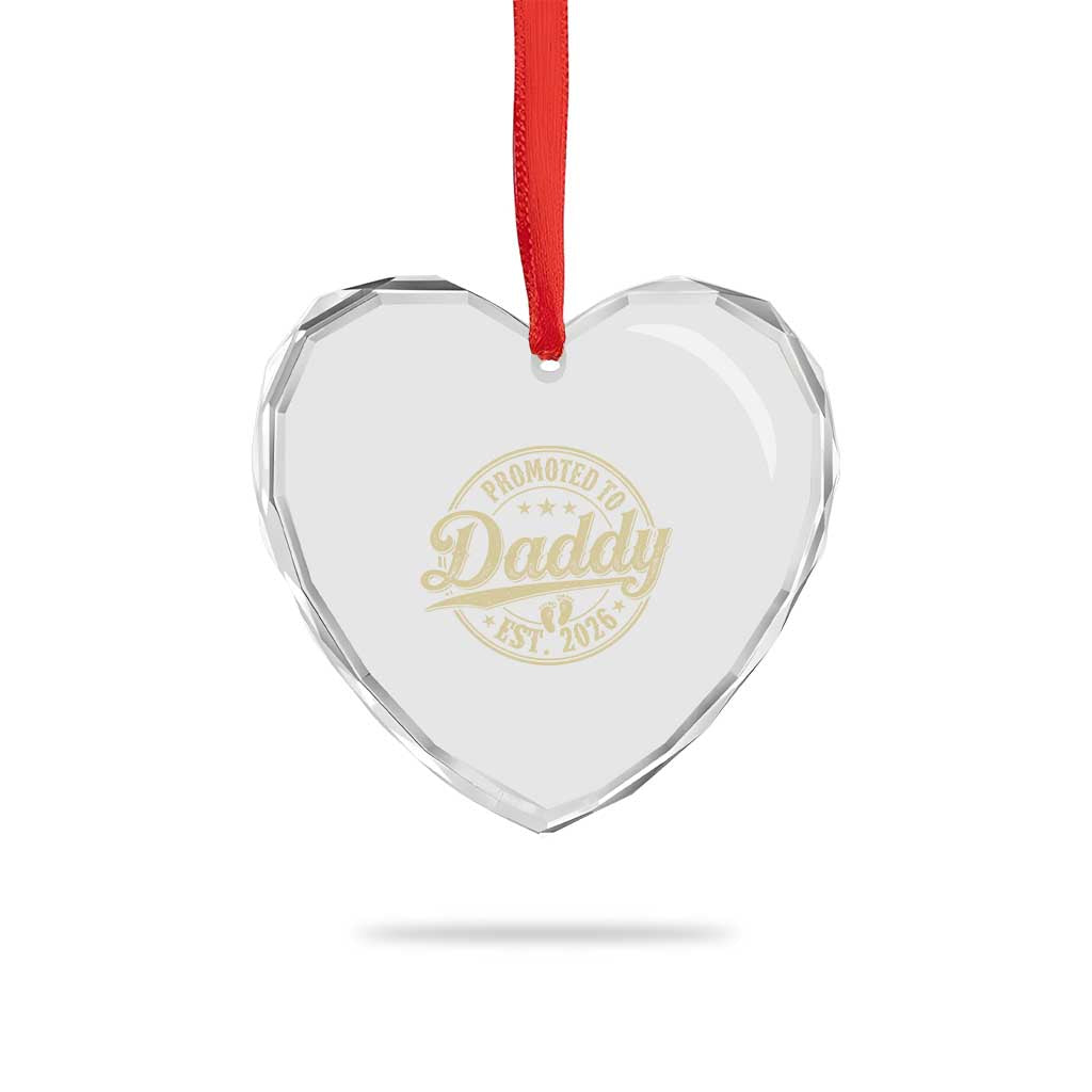 Funny New Dad 2026 Heart Crystal Glass Ornament Promoted To Daddy Est 2026 - Wonder Print Shop
