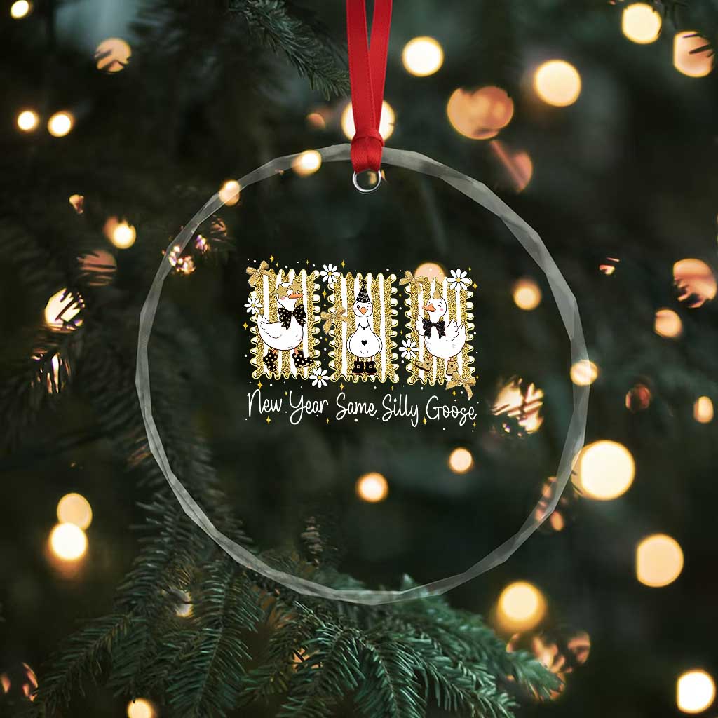 Funny New Year Same Silly Goose Crystal Glass Ornament New Year Eve Goose Squad Faux Glitter - Wonder Print Shop