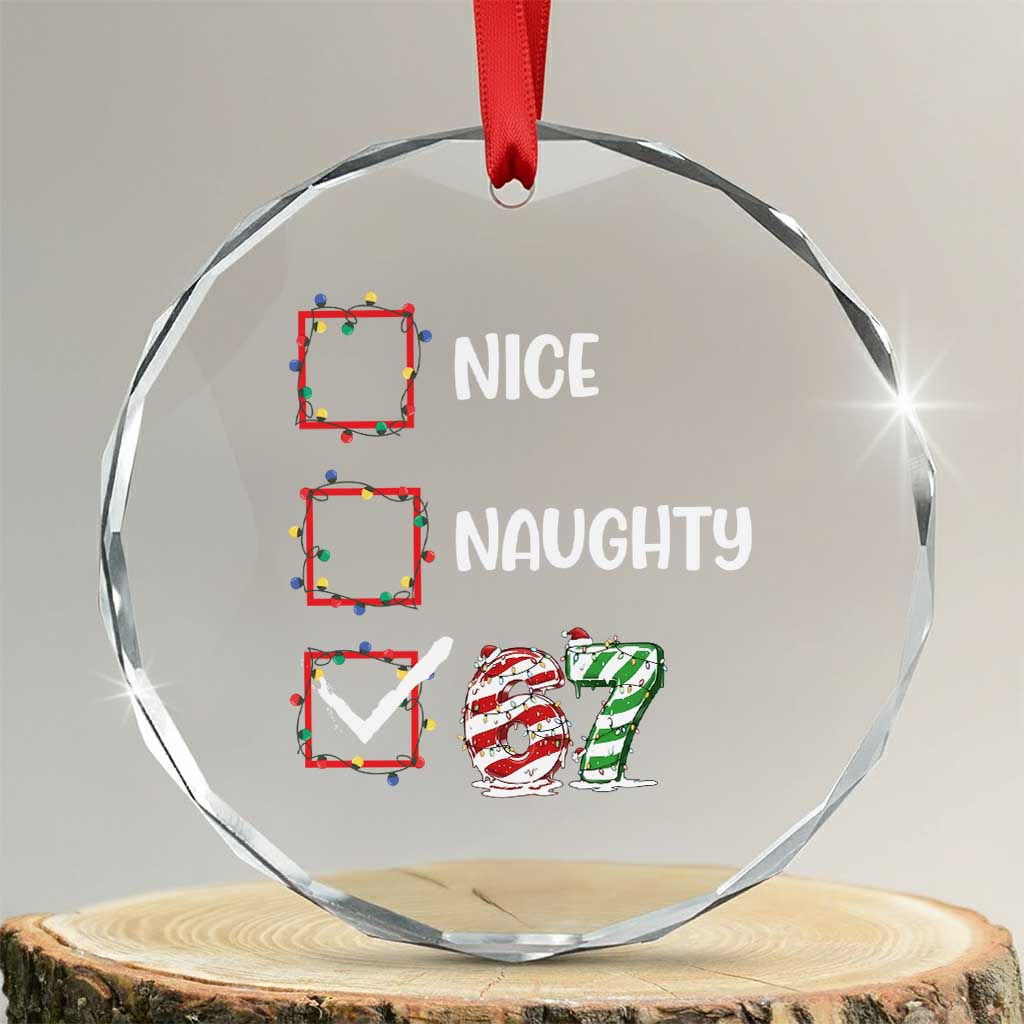 Funny Nice Naughty 67 Crystal Glass Ornament Christmas Six Seven Meme Brainrot - Wonder Print Shop