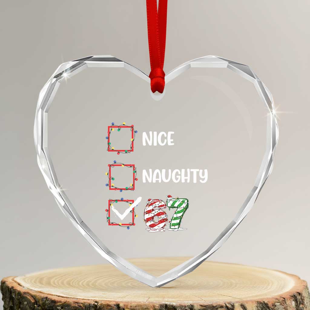 Funny Nice Naughty 67 Heart Crystal Glass Ornament Christmas Six Seven Meme Brainrot - Wonder Print Shop