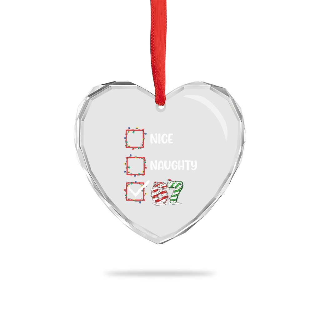 Funny Nice Naughty 67 Heart Crystal Glass Ornament Christmas Six Seven Meme Brainrot - Wonder Print Shop
