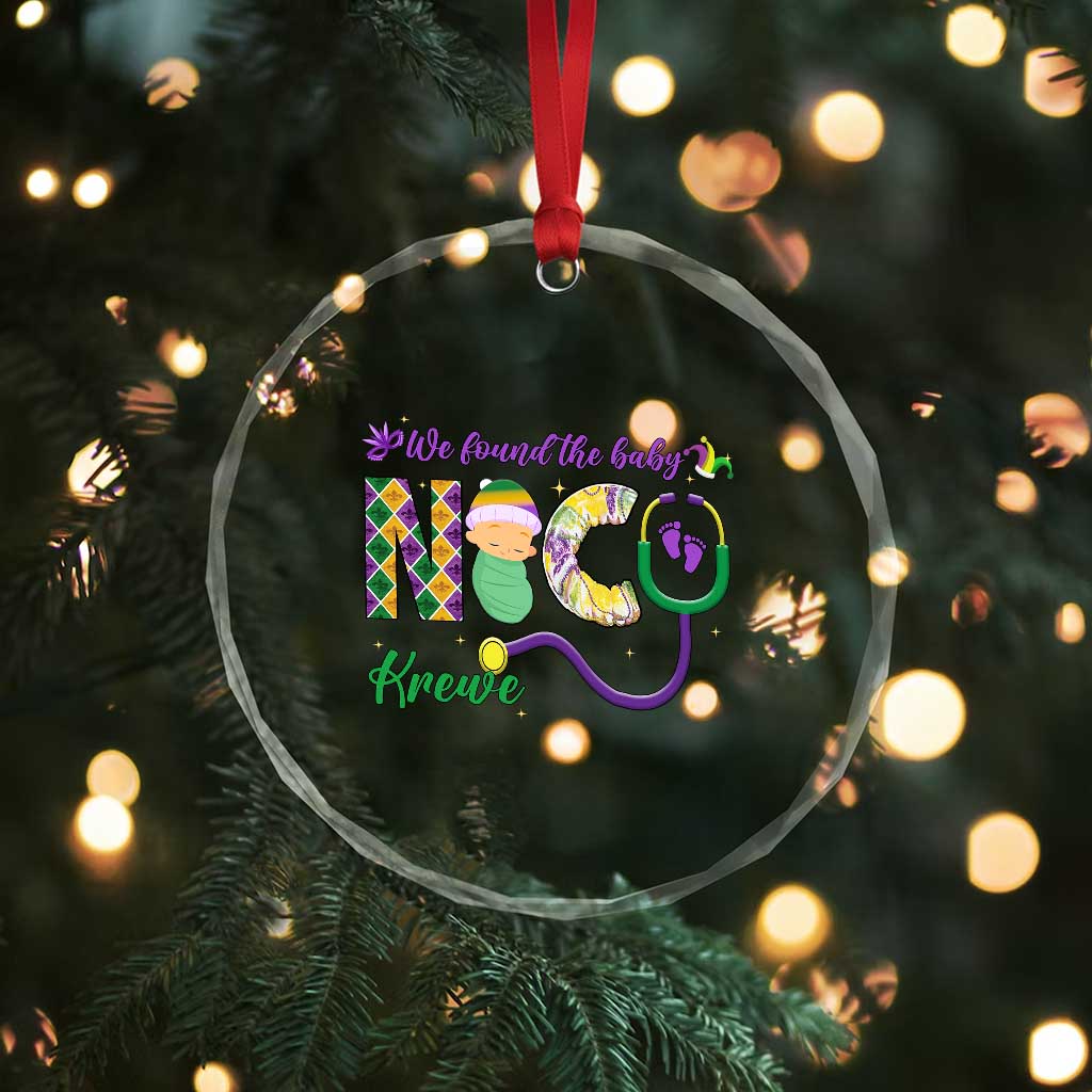 Funny NICU Mardi Gras Crystal Glass Ornament We Found The Baby NICU Krewe King Cake