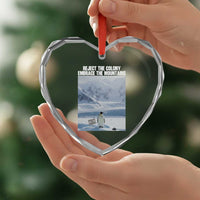 Funny Nihilist Penguin Existential Meme Heart Crystal Glass Ornament Reject the Colony Embrace the Mountains