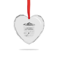 Funny Nihilist Penguin Hiking Heart Crystal Glass Ornament No Plan Just Forward