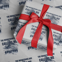 Funny Nihilist Penguin Hiking Wrapping Paper Roll The Mountains Are Calling Me