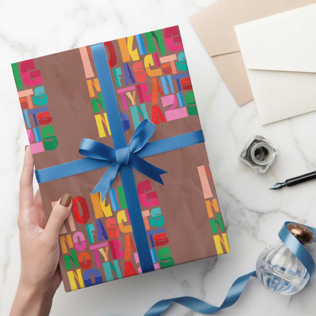 Funny No King No Fascists No Tyrants No Nazis Wrapping Paper Roll Colorful Geometric - Wonder Print Shop