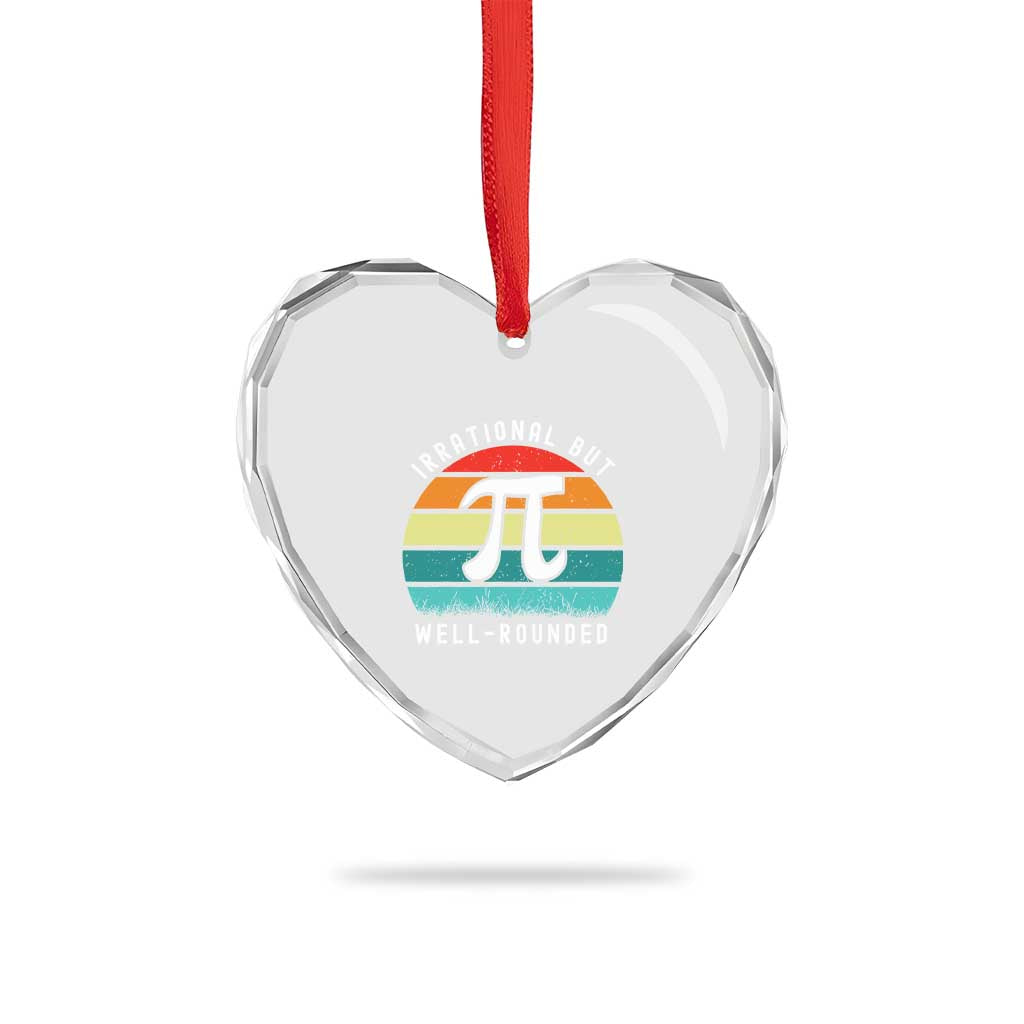 Funny Number Pi Heart Crystal Glass Ornament Retro Irrational But Well Rounded Pi Day Celebration Math - Wonder Print Shop