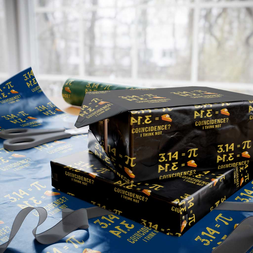 Funny Number Pi Wrapping Paper Roll Pi 3.14 Equal Pie Coincidence I Think Not Math Pun - Wonder Print Shop