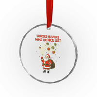 Funny Nurse Christmas Crystal Glass Ornament Nurses Always Make The Nice List - Wonder Print Shop