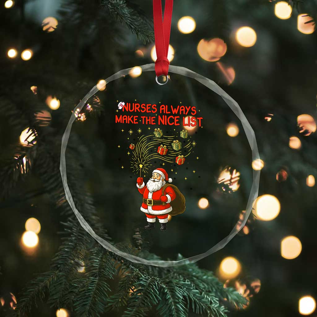 Funny Nurse Christmas Crystal Glass Ornament Nurses Always Make The Nice List - Wonder Print Shop
