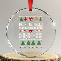 Funny Nurse Ugly Xmas Crystal Glass Ornament Deck The Hall With Beta Blockers - Wonder Print Shop