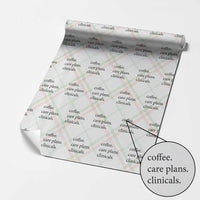 Funny Nursing School Life Wrapping Paper Roll Coffee Care Plans And Clinicals