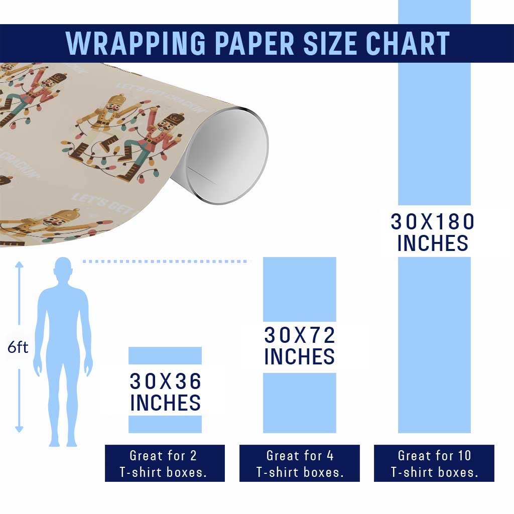 Funny Nutcracker Christmas Wrapping Paper Roll Let Us Get Crackin - Wonder Print Shop