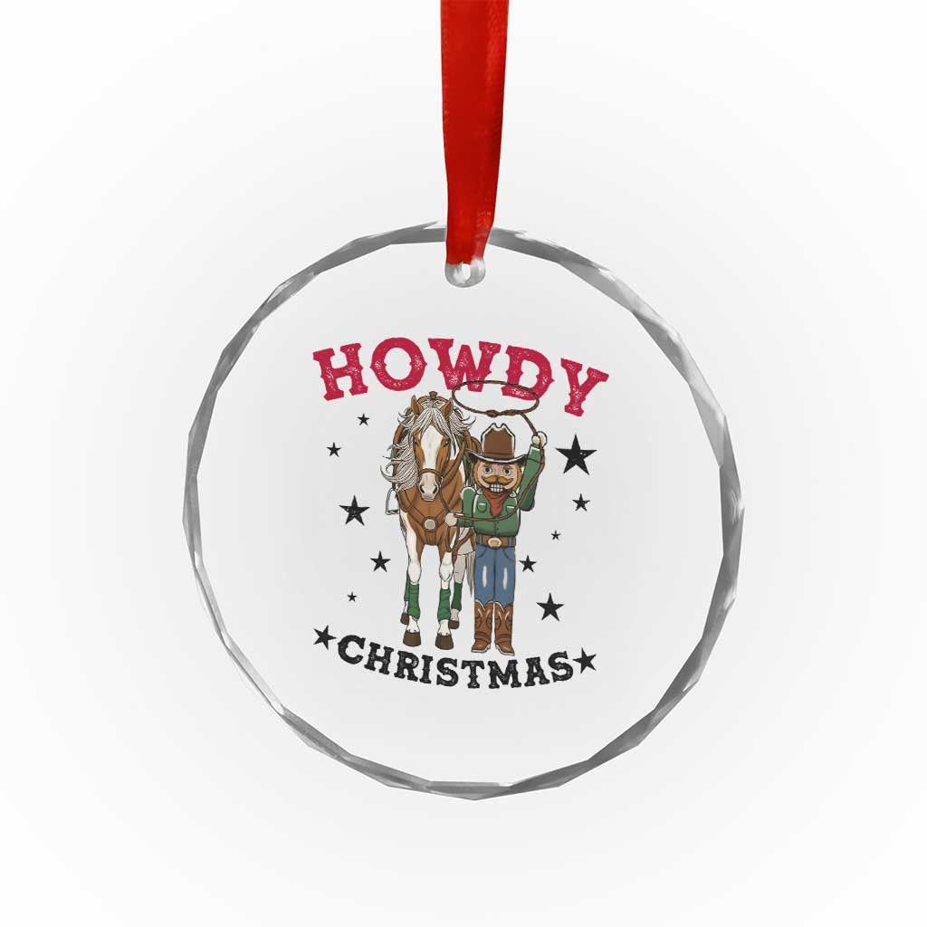 Funny Nutcracker Cowboy Howdy Christmas Crystal Glass Ornament Western Holiday Gift - Wonder Print Shop