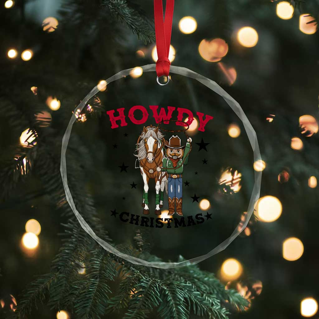 Funny Nutcracker Cowboy Howdy Christmas Crystal Glass Ornament Western Holiday Gift - Wonder Print Shop