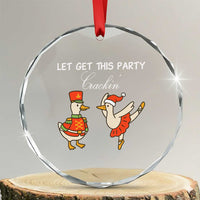 Funny Nutcracker Goose Christmas Crystal Glass Ornament Let Get This Party Crackin - Wonder Print Shop