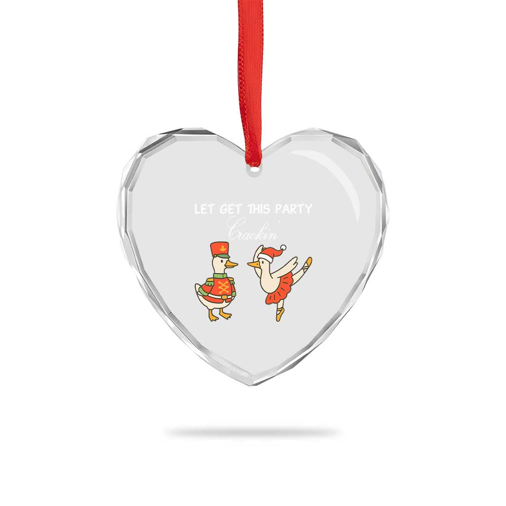 Funny Nutcracker Goose Christmas Heart Crystal Glass Ornament Let Get This Party Crackin - Wonder Print Shop