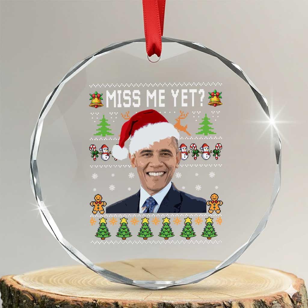 Funny Obama Ugly Xmas Crystal Glass Ornament Miss Me Yet Pajamas Ugly - Wonder Print Shop
