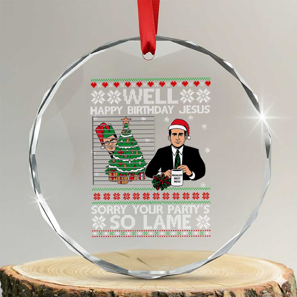 Funny Office Christmas Crystal Glass Ornament Party Well Happy Birthday Jesus TV Show Ugly Xmas - Wonder Print Shop