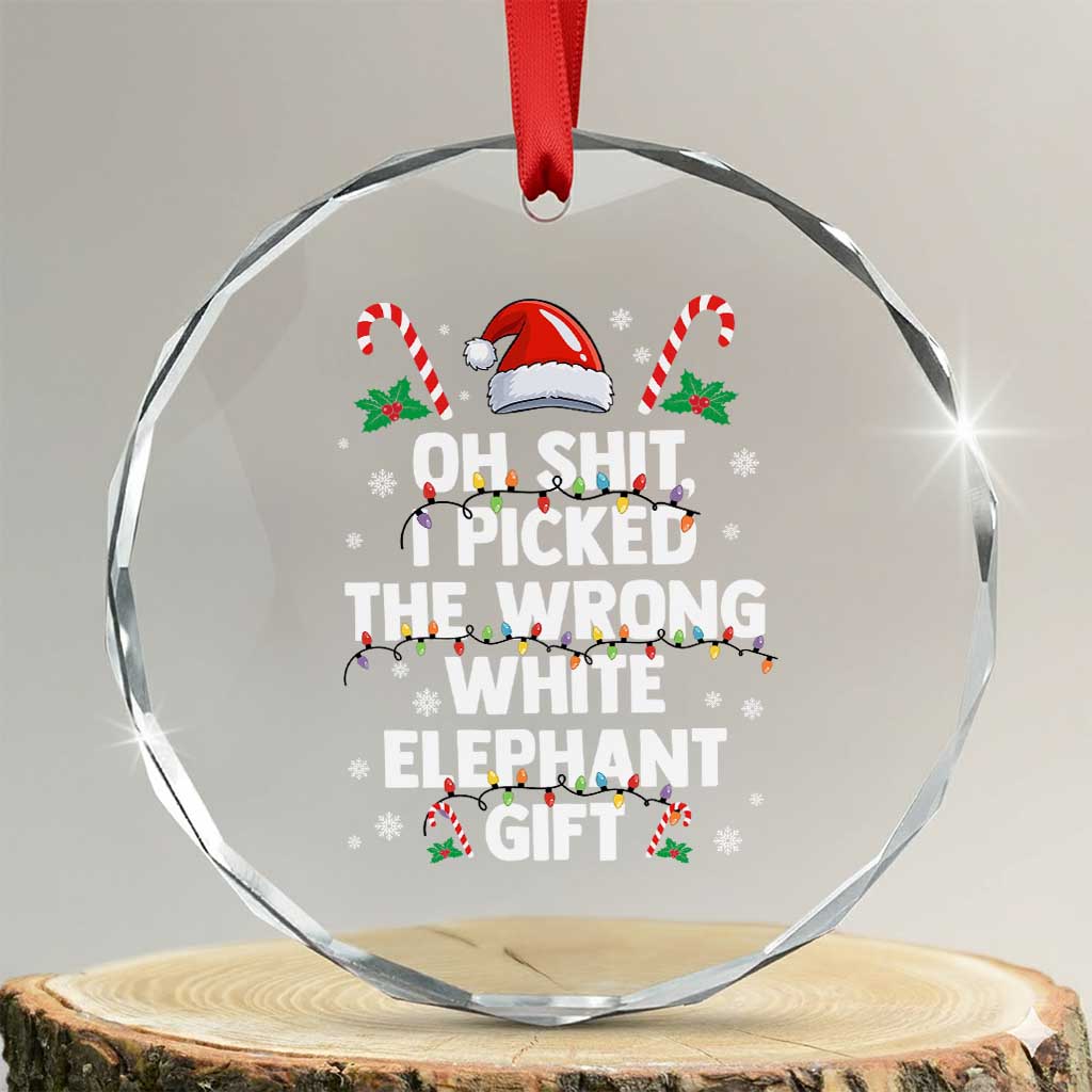 Funny Oh Shit I Picked The Wrong White Elephant Gift Crystal Glass Ornament Christmas Gift Exchange Santa Hat TS11