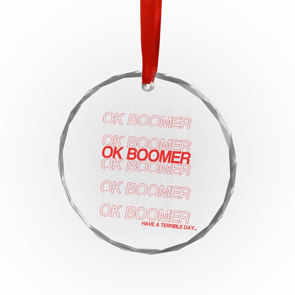 Funny OK Boomer Crystal Glass Ornament Gen Z Millennials Generation Meme Joke - Wonder Print Shop