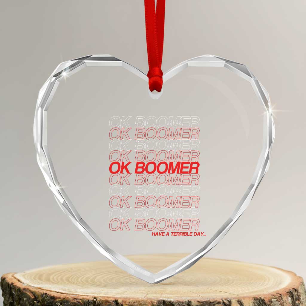 Funny OK Boomer Heart Crystal Glass Ornament Gen Z Millennials Generation Meme Joke - Wonder Print Shop