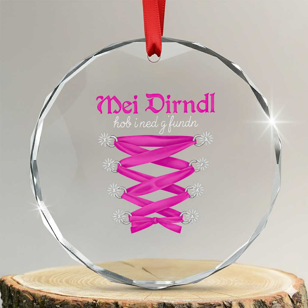 Funny Oktoberfest Corset in Pink Crystal Glass Ornament I Have Not Found My Dirndl TS02