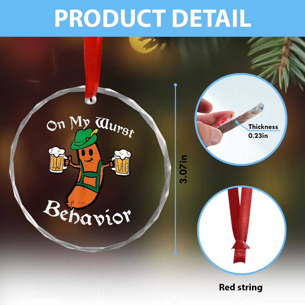 Funny Oktoberfest Crystal Glass Ornament On My Wurst Behavior German Sausage - Wonder Print Shop