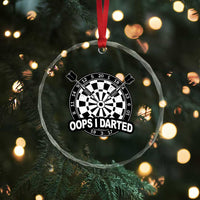 Funny Oops I Darted Crystal Glass Ornament Sarcastic Dartist Darts Lover Gift - Wonder Print Shop