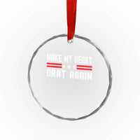 Funny Open Heart Surgery Recovery Crystal Glass Ornament Make My Heart Great Again - Wonder Print Shop