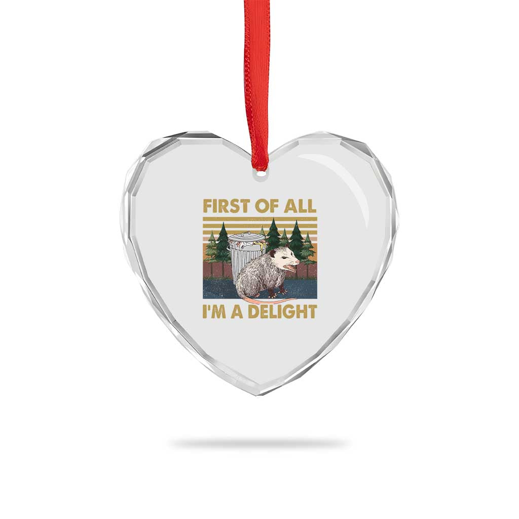 Funny Opossum Heart Crystal Glass Ornament First Of All I'm A Delight Retro Vintage - Wonder Print Shop
