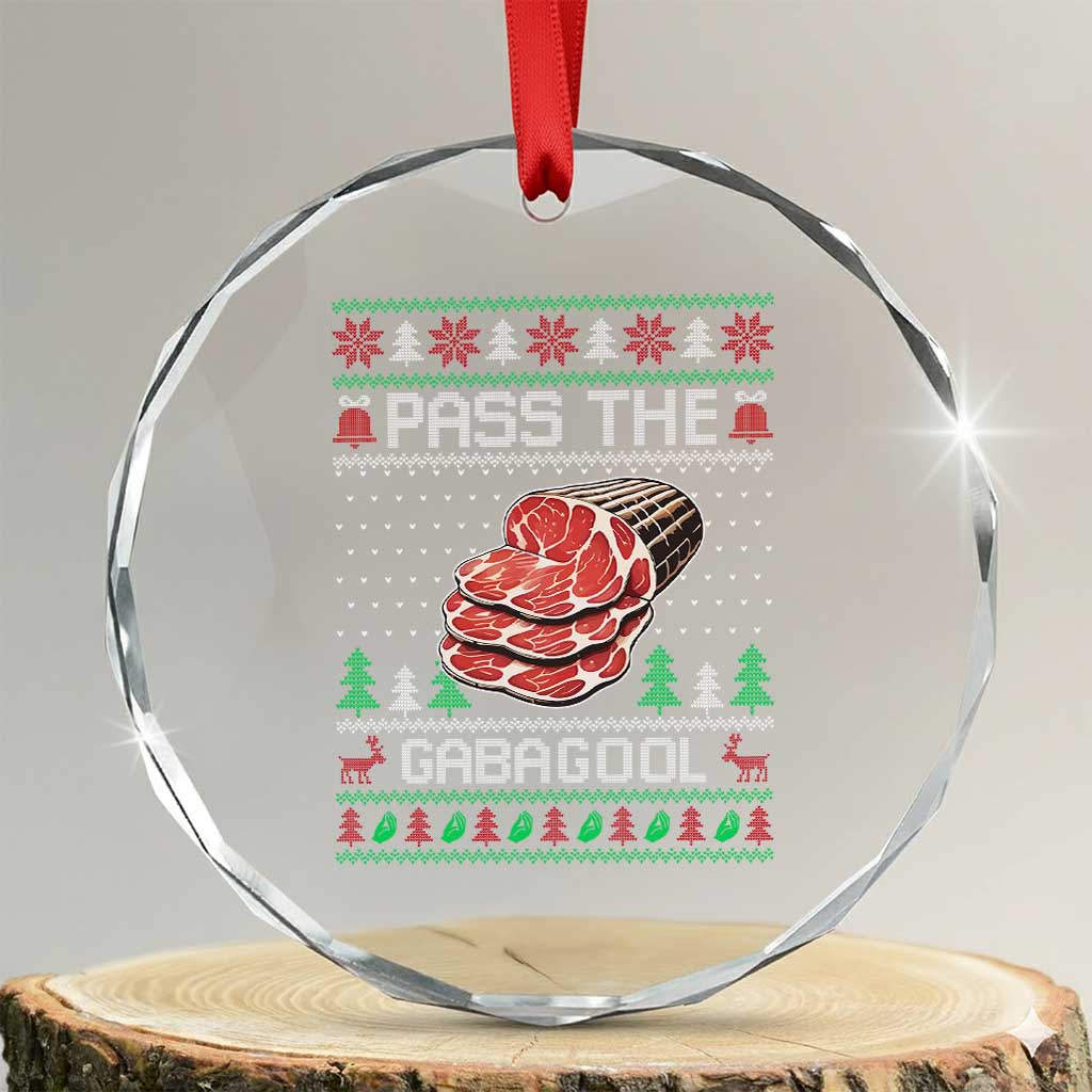 Funny Pass The Gabagool Christmas Crystal Glass Ornament Italian Food - Wonder Print Shop