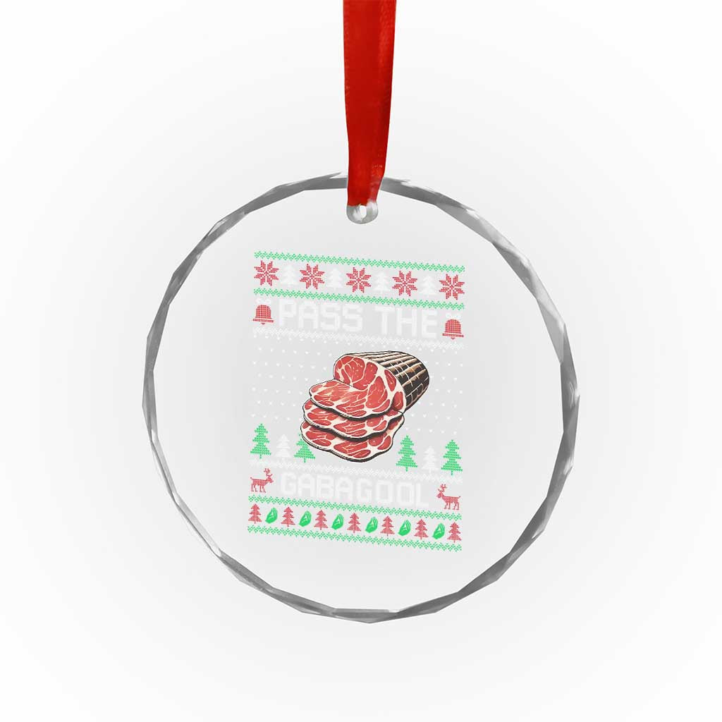 Funny Pass The Gabagool Christmas Crystal Glass Ornament Italian Food - Wonder Print Shop