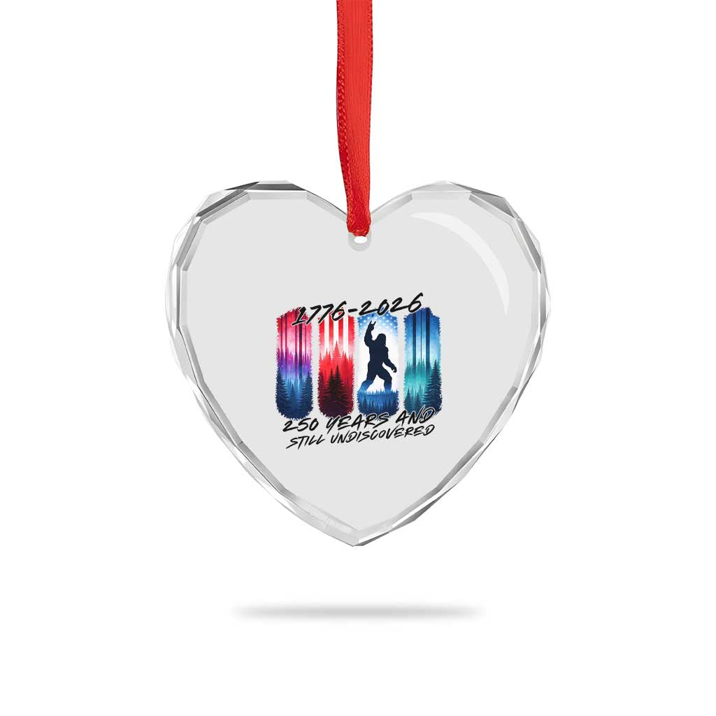 Funny Patriotic Bigfoot Heart Crystal Glass Ornament 250 Years And Still Undiscovered