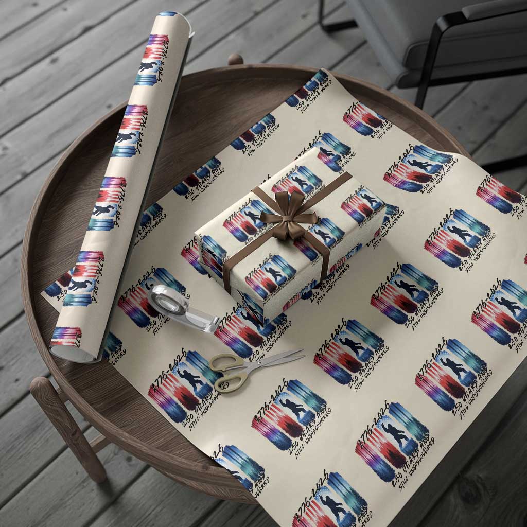 Funny Patriotic Bigfoot Wrapping Paper Roll 250 Years And Still Undiscovered