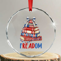 Funny Patriotic Book Lover Gift Crystal Glass Ornament Freadom