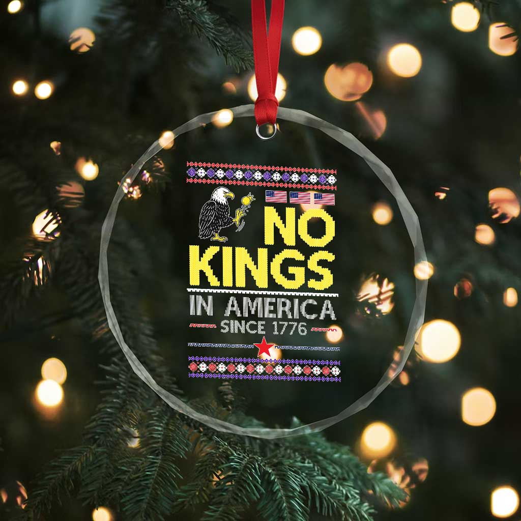 Funny Patriotic Christmas No Kings in America Crystal Glass Ornament Since 1776 Bald Eagle Ugly Sweater - Wonder Print Shop