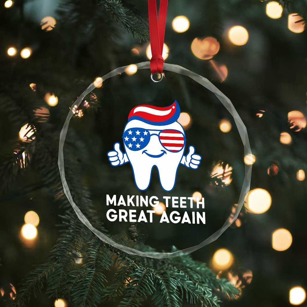 Funny Patriotic Dentist Crystal Glass Ornament Making Teeth Great Again America Oral Health Toothpaste Hair TS02