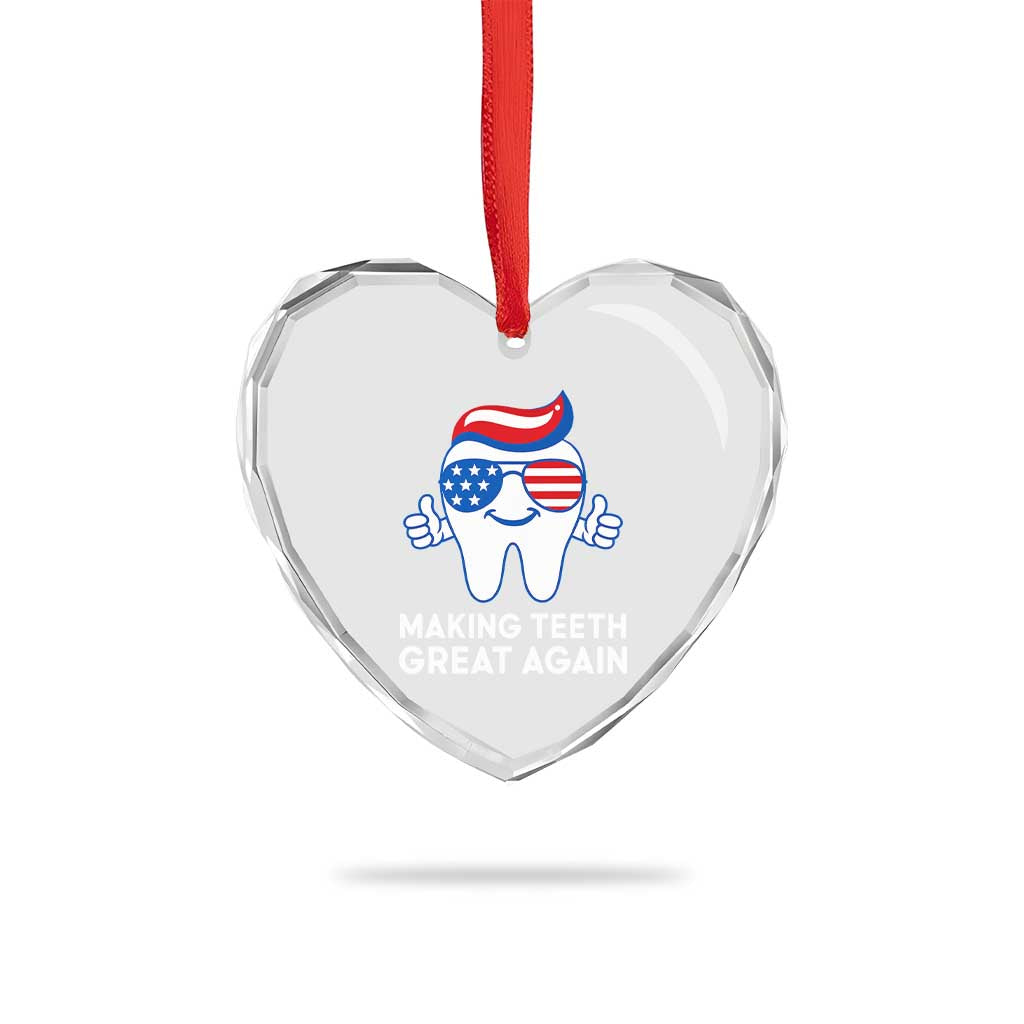 Funny Patriotic Dentist Heart Crystal Glass Ornament Making Teeth Great Again America Oral Health Toothpaste Hair - Wonder Print Shop